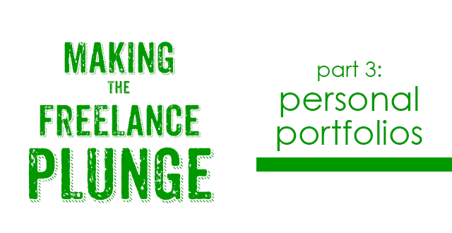 Making the Freelance Plunge Part 3: Personal Portfolios | Fine Lime Designs