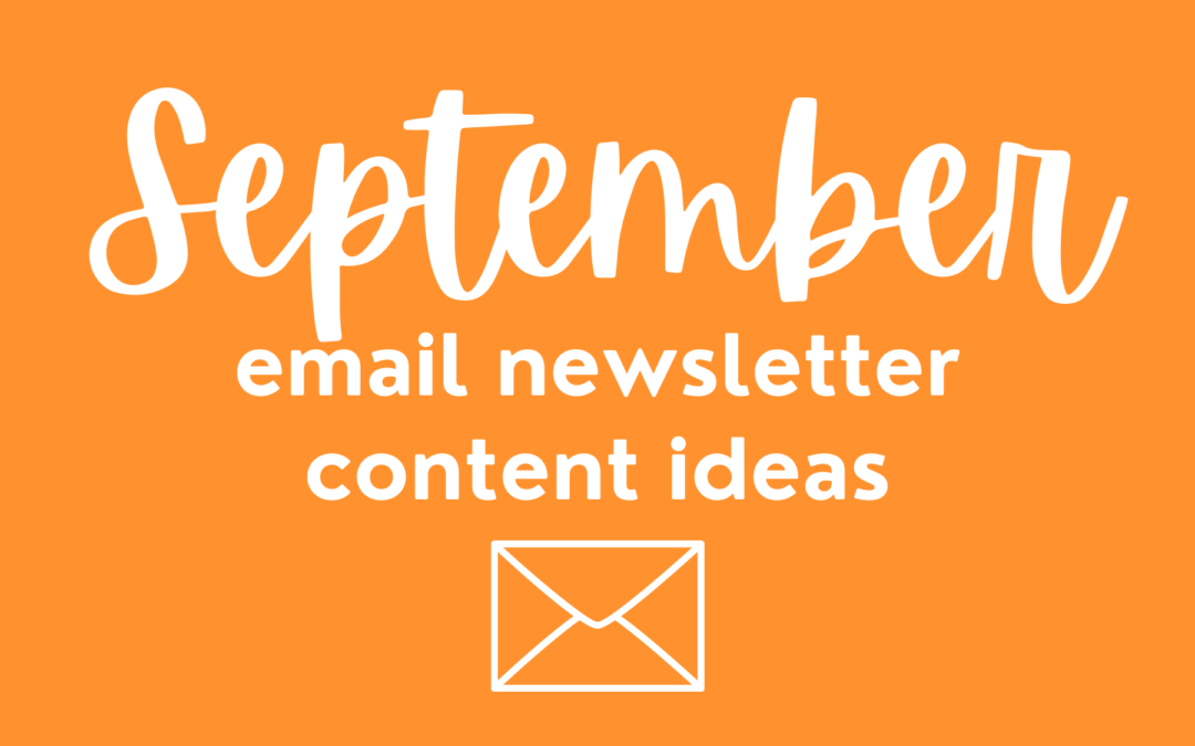 September email newsletter content ideas