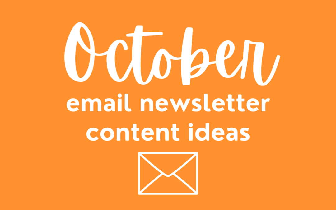 October Newsletter Ideas For Food Bloggers