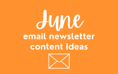 June Newsletter Ideas for Food Bloggers