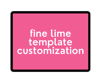 fine lime template customization