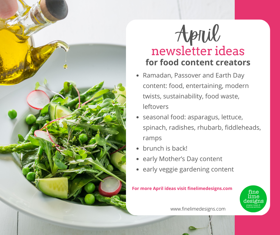 a fresh green spring salad with greens, asparagus, baby peas, cucumber adn radishes. Text overlaid on the images suggests ideas for april newsletters for food content creators.